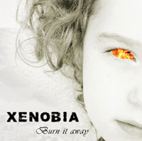 Xenobia - Burn it Away